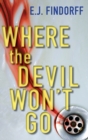 Image for Where the Devil Won&#39;t Go