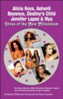 Image for Alicia Keys, Ashanti, Beyonce, Destiny&#39;s Child, Jennifer Lopez &amp; Mya