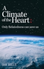 Image for A Climate of the Heart