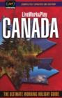 Image for LiveWork&amp;Play in Canada : The Ultimate Working Holiday &amp; Gap Year Guide: 3rd Edition