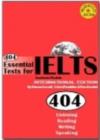 Image for 404 Essential Tests For IELTS - Academic Module (Book only)
