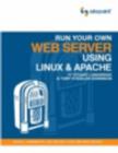 Image for Run Your Own Web Server Using Linux and Apache