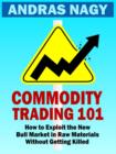 Image for Commodity Trading 101