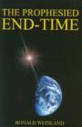 Image for The Prophesied End-Time