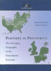 Image for Partners in Prosperity : The Changing Geography of the Transatlantic Economy