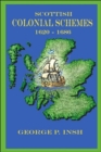 Image for Scottish Colonial Schemes 1620-1686