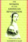 Image for The Women of the American Revolution Volumes I and II