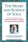 Image for Heart &amp; Science of Yoga : Empowering Self-Care Program for a Happy, Healthy, Joyful Life