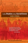 Image for In the Shadow of the Sacred Grove