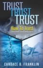 Image for Trust, Trust, Trust