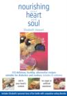 Image for Nourishing your Heart and Soul: 133 delicious, healthy, alternative sugar free recipes