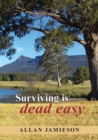 Image for Surviving is dead easy