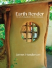 Image for Earth render  : the art of clay plaster, render and paints