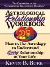 Image for Astrological Relationship Workbook