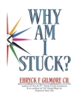 Image for Why Am I Stuck?