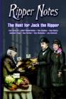 Image for Ripper Notes : The Hunt for Jack the Ripper