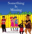 Image for Something Is Missing