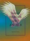 Image for Tales of Heroes and Angels