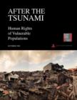 Image for After the Tsunami : Human Rights of Vulnerable Populations