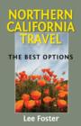 Image for Northern California Travel: The Best Options