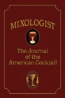 Image for Mixologist : The Journal of the American Cocktail, Volume 1
