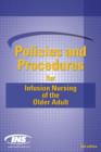 Image for Policies and Procedures for Infusion Nursing of the Older Adult