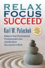 Image for Relax Focus Succeed - Revised Edition