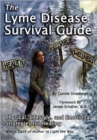 Image for The Lyme Disease Survival Guide : Physical, Lifestyle, and Emotional Strategies for Healing
