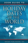 Image for 2008 Guide to Holiday Dates of the World