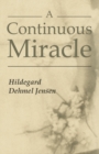 Image for A Continuous Miracle