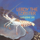 Image for Leroy the Lobster