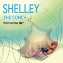 Image for Shelley the Conch