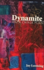 Image for Dynamite on a China Plate