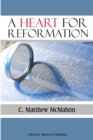 Image for A Heart for Reformation