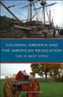 Image for The 25 Best Sites of Colonial America and the American Revolution