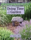 Image for Doing Time in the Garden : Life Lessons through Prison Horticulture
