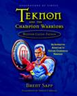 Image for Teknon and the CHAMPION Warriors