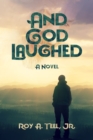 Image for And God Laughed