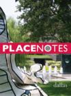 Image for Placenotes--Dallas
