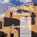 Image for Journey into Georgia O&#39;Keeffe&#39;s New Mexico