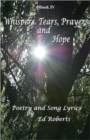 Image for Whispers, Tears, Prayers and Hope