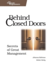 Image for Behind closed doors  : secrets of great managment