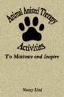 Image for Animal Assisted Therapy Activities to Motivate and Inspire