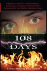 Image for 108 Days : A True Story