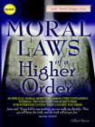 Image for Moral Laws of a Higher Order