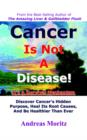Image for Cancer Is Not A Disease - It&#39;s A Survival Mechanism