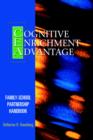 Image for The Cognitive Enrichment Advantage Family-School Partnership Handbook