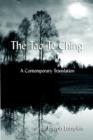 Image for The Tao Te Ching, A Contemporary Translation