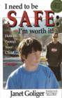 Image for I Need to be Safe