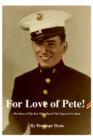 Image for For Love of Pete!